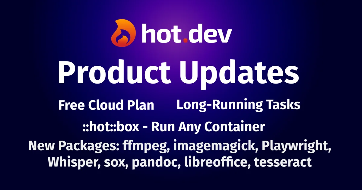 Product Updates: Free Plan, Tasks, and Containers